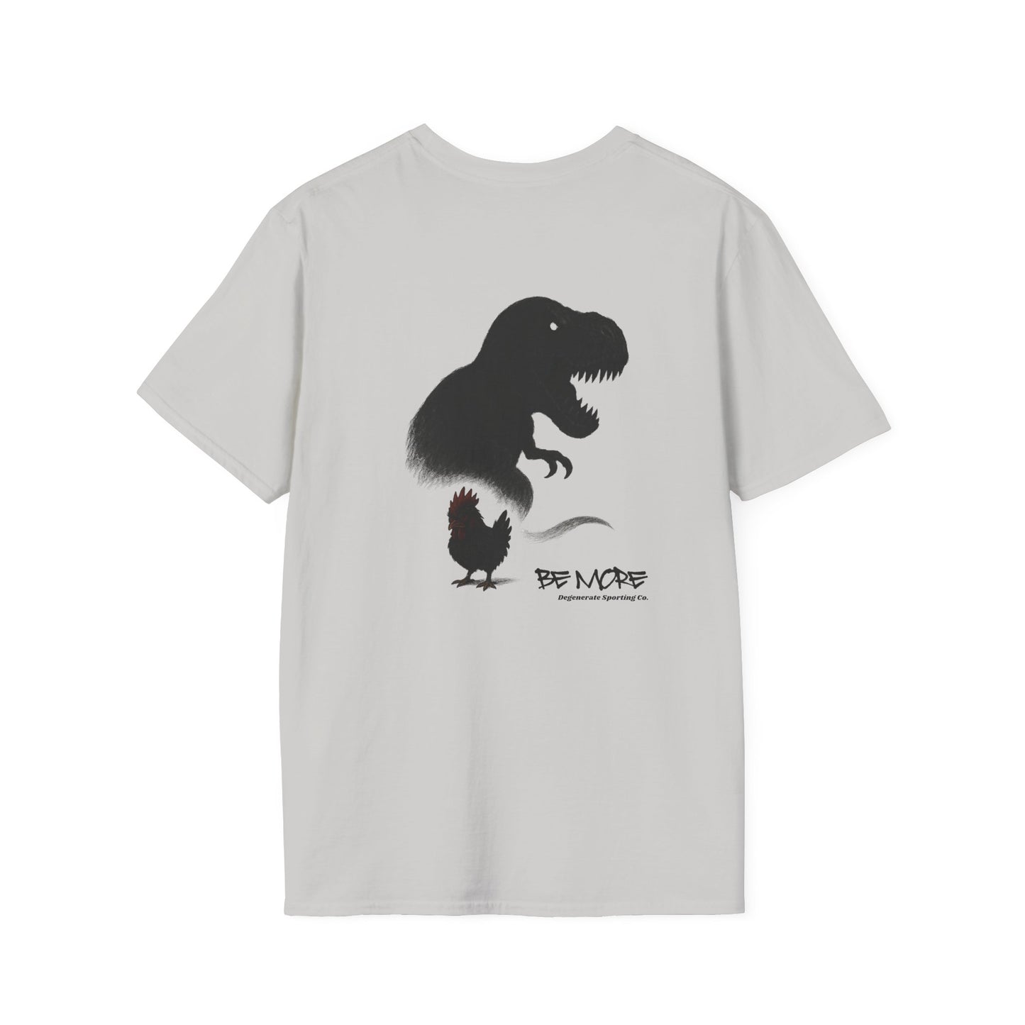 Be More. Chicken and T-Rex Evolution Graphic T-Shirt