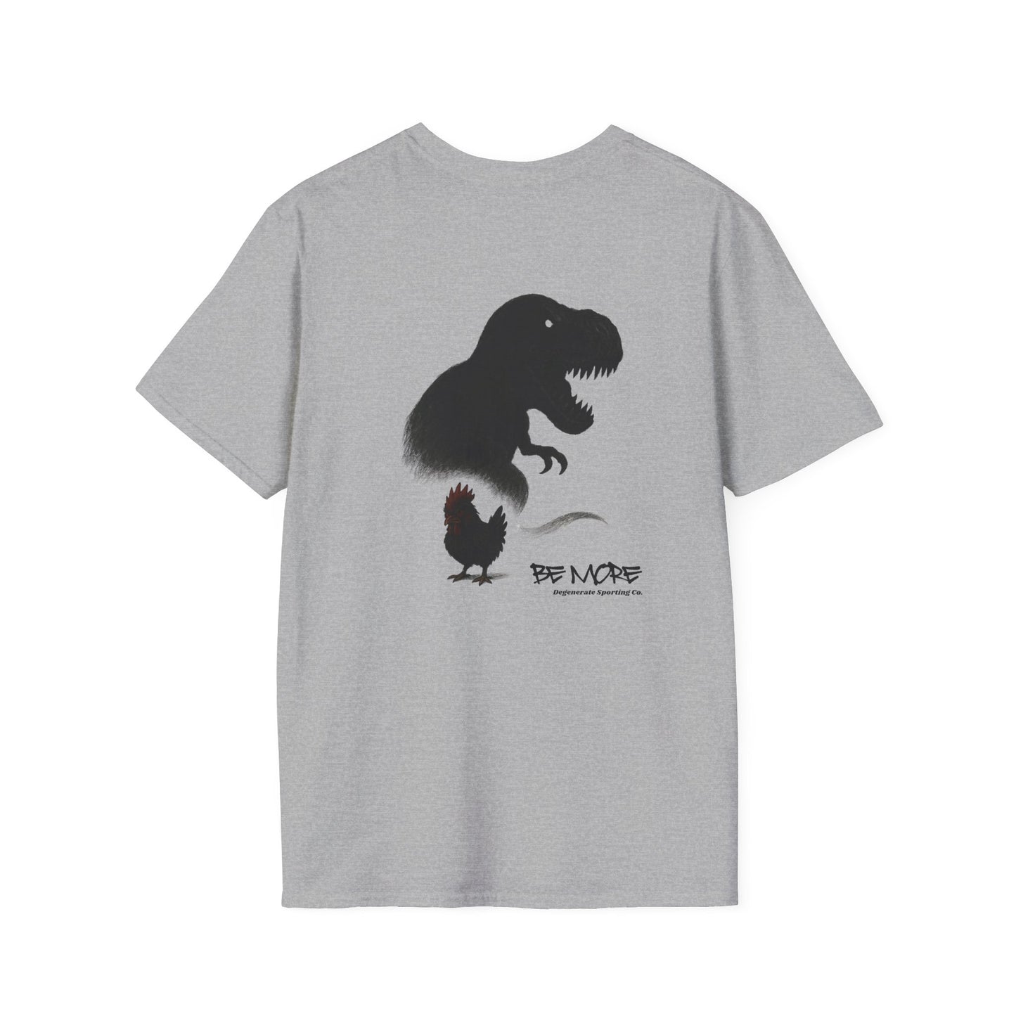 Be More. Chicken and T-Rex Evolution Graphic T-Shirt
